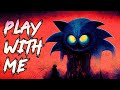 Play With Me (Sonic.EXE Song) - LYRIC VIDEO