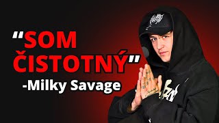 Inšpiruje Ma Schizofrénia - Milky Savage