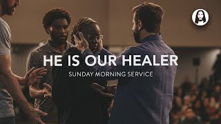 He Is Our Healer | Michael Koulianos | Sunday Morning Service | March 17Th, 2024