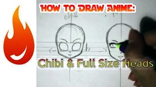 How to draw Chibi & Full Style Anime Heads ?