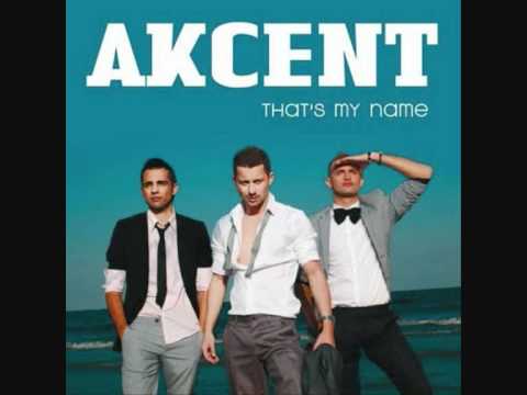 Akcent - Thats My Name