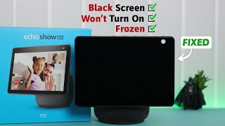 Amazon Echo Show 10 How To Fix Stuck On Black Screen Unresponsive