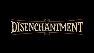 Disenchantment Episode 7 Opening - Intro Hd