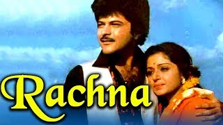 Rachna 1983 Full Hindi Movie Anil Kapoor, Beena, Jagdeep, Deepak Shanker