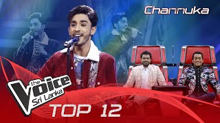 Channuka | Sansara Sihine Top 12 | The Voice Sri Lanka