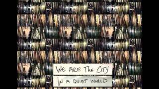 Watch We Are The City Feel Is A Word video
