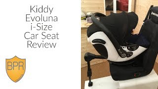 Kiddy Evoluna I-Size Car Seat Review Buggypramreviews