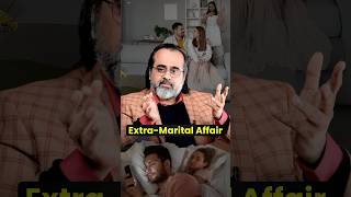 Extra-Marital Affair Acharya Prashant