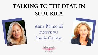 Anna Raimondi interviews Laurie Gelmen