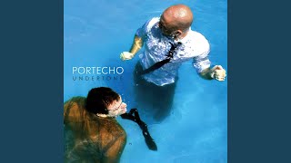 Watch Portecho One Of A Kind video