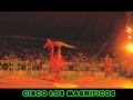 CIRCO LOS MAGNIFICOS. ICARIAN GAMES.mpg