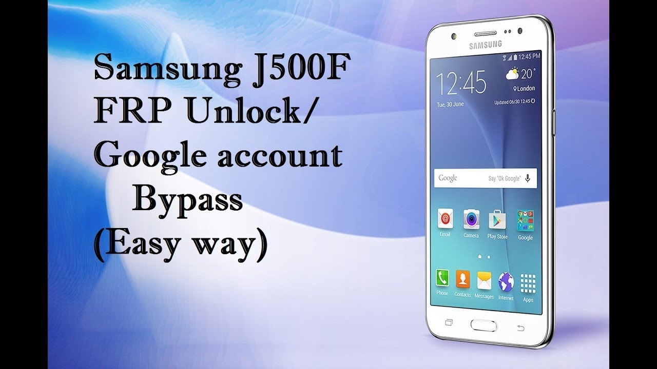 Samsung J5 SM J510F Remove Google Account, Bypass FRP Samsung J5 SM J510F Remove Google Account, Bypass FRP