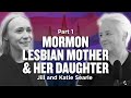 Mormon Stories #974: Jill and Katie Searle - Responding to Tragedy with Grace and Resilience Pt. 1