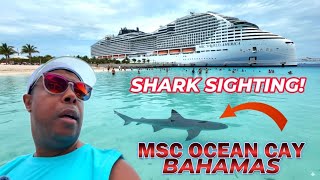Beware At Msc Ocean Cay Sharks In The Waters