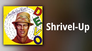 Watch Devo Shrivelup video