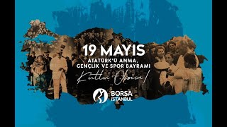 19 Mayıs Atatürkü Anma, Gençlik Ve Spor Bayramı Kutlu Olsun