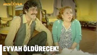 Eyvah Öldürecek Beni Ah Nerede