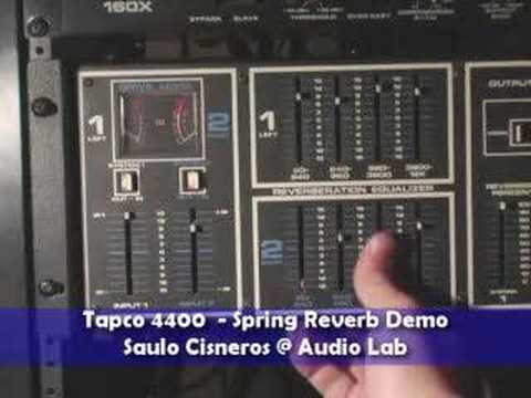 Tapco 4400 Spring Reverb demo