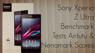 Sony Xperia Z Ultra Benchmark Tests Antutu Quadrant Standard & Nenamark Scores - Phoneradar