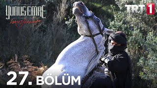 Yunus Emre 27.Bölüm