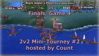Count's 2v2 Mini-Tourney #2, F - HerroOP+g0ld_lion vs. matreiuss+Count, G4 - Age of Mythology: TT