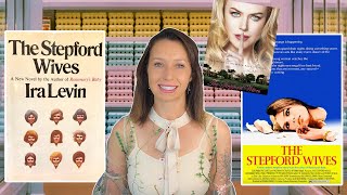 The Stepford Wives Book Vs Movies Review 1975 And 2004