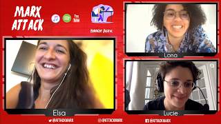 Marx Attack - 4 - Burn-Out Digital avec Elsa Bernard 1/2