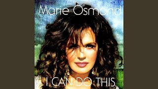 Watch Marie Osmond I Can Do This video