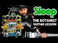Matt Pike Sleep Guitar Lesson & TAB - The Botanist - C Standard Tuning