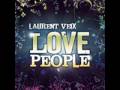 Laurent Veix - Love People