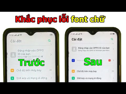 Oppo A1K bị lỗi font chữ hệ thống