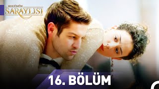 Bugünün Saraylısı Yeniden 16.Bölüm