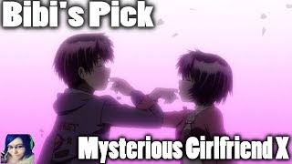 Bibi's Pick: Mysterious Girlfriend X - Anime Recommendations & Suggestions #Anime