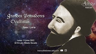 Isaac Luria _ Grandes Pensadores Ocultistas