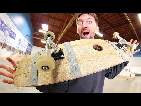 THE INCREDIBLE WINE BARREL SKATEBOARD! | YOU MAKE IT WE SKATE IT EP 163