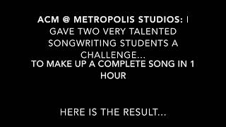 Metropolis Studios Songwriting Session - Ella Simone Jallow & Gabe Coulter