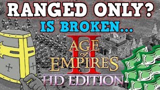 AGE OF EMPIRES 2 IS A PERFECTLY BALANCED GAME WITH NO EXPLOITS - Ranged Only Challenge