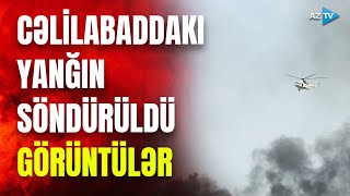 Cəlilabadda Dağlıq Ərazidə Baş Verən Yanğın Məhdudlaşdırılıb - Ərazidən Görüntülər