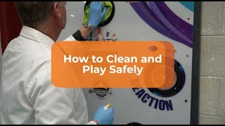 How to Clean and Play Safely