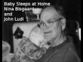 Baby Sleeps at Home, Nina Bisgaard and John Ludi