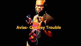 Watch Avias Seay Cowboy Trouble video