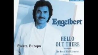 Watch Engelbert Humperdinck Fiesta Europa video