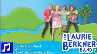 Watch Laurie Berkner Band Im Not Perfect video