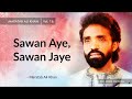 Sawan Aye, Sawan Jaye  | Maratab Ali Khan - Vol. 16