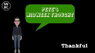Thankful : Midweek Thought, September 25th