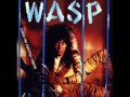 W.A.S.P. "Inside the Electric Circus" (FULL ALBUM) [HD]