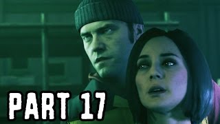 Quantum Break Gameplay Walkthrough Part 17 - The Lie (XB1 1080p HD)