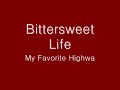 Bittersweet Life Video preview