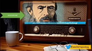 Dostoyevski - Tatsız Bir Olay - Radyo Tiyatrosu
