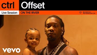 Watch Offset On The River video